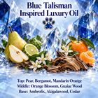 Blue Talisman Inspired Luxury Oil